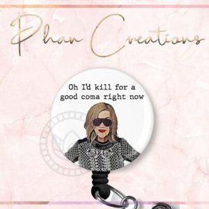 Funny Retractable Badge Reel Moira Sarcasm OR Circulator ER Nurse ID Holder
